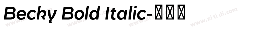 Becky Bold Italic字体转换